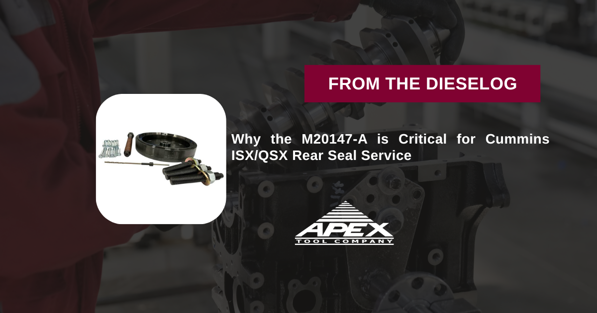 Why the M20147-A is Critical for Cummins ISX/QSX Rear Seal Service